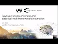 OpendTect Technology Webinar Bayesian Seismic Inversion Statistical Multitrace Wavelet Estimation