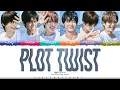 Download Lagu TWS (투어스) 'plot twist (첫 만남은 계획대로 되지 않아)' Lyrics [Color Coded Han_Rom_Eng] | ShadowByYoongi