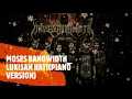 Download Lagu Moses Bandwidth_Lukisan Hati (piano version)
