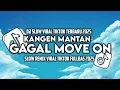 Download Lagu Dj Slow Remix !! Kangen mantan • Gagal Move On ~ Yeni Inka ( Naya Project Remix )