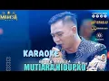 Download Lagu Karaoke Mahesa Music - Gerry Mahesa - Mutiara Hidupku