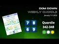 Weekly Quordle January 1-7 2023 Dom Down