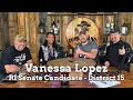 Vanessa Lopez - Candidate For Rhode Island Senate District 15 CU S2 Ep 2