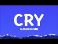 Benson Boone - Cry (Lyrics)