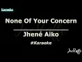 Jhené Aiko - None Of Your Concern Ft. Big Sean (Karaoke)