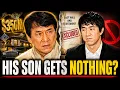 The 350M Inheritance Shock Why Jackie Chan Refused to Hand His Fortune to His Son