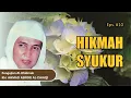 Download Lagu [Audio Full] #10 HIKMAH SYUKUR - Pengajian KH. AHMAD ASRORI AL-ISHAQI