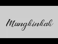 Download Lagu Mungkinkah (Official MV) - Sasha