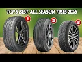 5 All Season Tires for 2026 - That Dominate in Rain Snow Dry Ranked