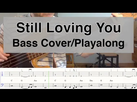 Download MP3 Still Loving You (Scorpions) - Bass Cover and Playalong with Notation and Tab