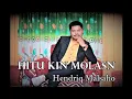 Download Lagu HITU KIN MOLASN #HENDRIQMALSAHO