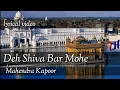 Download Lagu Deh Shiva Bar Mohe :- Mahendra Kapoor |lyrical video|