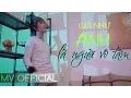 Download Lagu [MV OFFICIAL] Giá Như Anh Là Người Vô Tâm - Hồ Phong An | Nhạc Trẻ Tâm Trạng Mới Hay Nhất | Remix vn