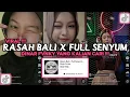 Download Lagu DJ RASAH BALI X FULL SENYUM DINAR FVNKY VIRAL TIKTOK 2023 DJ NGAPURANE AKU UWES GAWE LORO