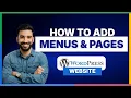 How to add menus and pages to WordPress website 2026 Full Guide