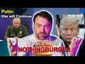 Lagu Update from Ukraine | Putin Wants only War. Trump Peace Plan is a Nothingburger
