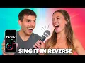 Reverse Singing Challenge TIKTOK TREND