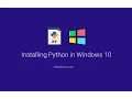 Install Python in Windows 10 bit