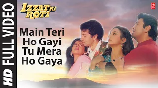 Main Teri Ho Gayi Tu Mera Ho Gaya Full Song | Izzat Ki Roti | Bappi Lahiri | Sunny Deol, Juhi Chawla