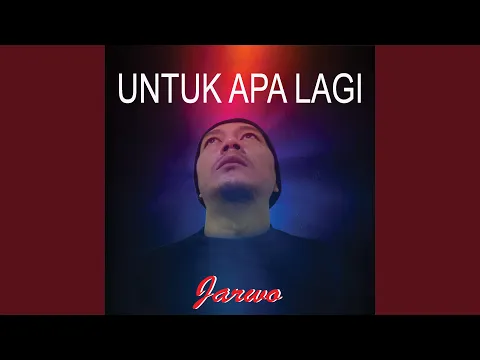 Download MP3 Untuk Apa Lagi