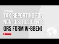 IRS Form W-8BEN A Guide for Non-U S Taxpayers
