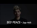 Download Lagu Zayn Malik - Bed Peace Cover (Lyrics)