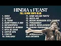 Lagu LAGU PILIHAN HINDIA X FEAST TERBAIK FULL ALBUM TANPA IKLAN
