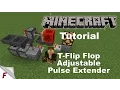 Minecraft Tutorial Adjustable Pulse Extender