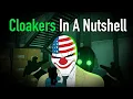 Payday 2 - Cloakers In A Nutshell