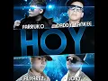 Hoy (feat. Daddy Yankee, J-Alvarez & Jory)