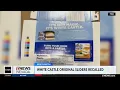 White Castle recalling thousands of distributed products