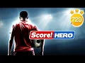 Score Hero - Level 720