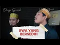 Lagu COVER JIWA YG BERSEDIH BY DAVA (DAENG SYAWAL \u0026 VALDY NYONK )