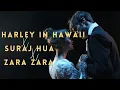 Download Lagu Harleys In Hawaii X Suraj Hua X Zara Zara | DJ Utteya | Insta Viral Song Remix