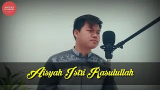 Download Aisyah Istri Rasulullah (Cover by Angga Sopyan) MP3