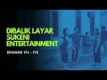 Download Lagu BTS SUKENI ENTERTAINMENT EPS 174 - 175