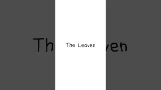 The Leaven God Orthodox Sanctified Heaven 