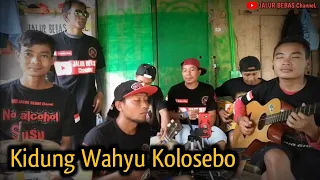 Download KIDUNG WAHYU KOLOSEBO||Cover pengamen||anak rantau TKI Malaysia MP3