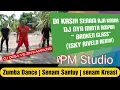 #zumbadance #senamsantuy #PMstudio DJ Desa Broken Glass Remix coreo by Pian Burhan