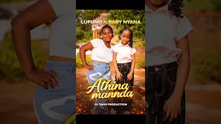 lufuno ft baby nyana athina mannda pro by dj takie 