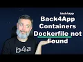 Fixing Dockerfile not Found Error