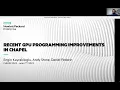 CHIUW 2023 Recent GPU Programming Improvements in Chapel