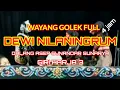 SEMAR RARABI Wayang Golek Full Dalang Asep Sunandar Sunarya Lakon Dewi Nila Ningrum
