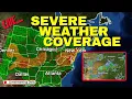 LIVE Possible Tornadoes - Severe Weather Coverage
