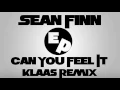 Sean Finn - Can You Feel It (Klaas Remix)