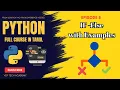 If Else with Examples Part - 1 Episode 8 Python Tutorial Series in Tamil Vep Tech Academy