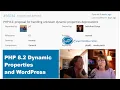 PHP 8 2 Dynamic Properties and Magic Methods WP Contributor EP013