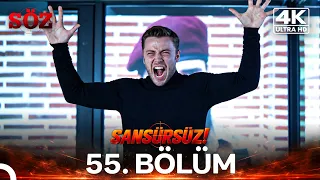 Söz 55. Bölüm | 4K SANSÜRSÜZ