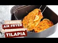 Crispy Tilapia Fish in Air Fryer using 5 Ingredients and under 16 minutes