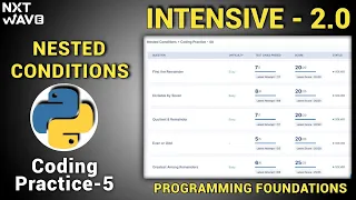 Nested Conditions coding practice - 5 Answers Python INTENSIVE 2 0 NxtWave CCBP 4 0